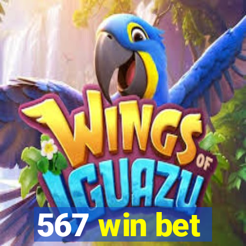 567 win bet